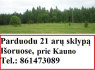 PIGIAI parduodu sklypa prie KAUNO 861473089