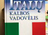 Italų kalbos vadovėlis Autorius Ippolito Leca